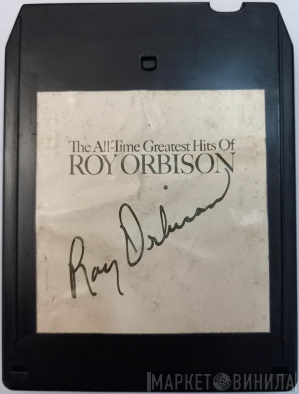  Roy Orbison  - The All-Time Greatest Hits Of Roy Orbison