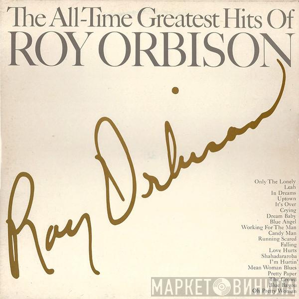  Roy Orbison  - The All-Time Greatest Hits Of Roy Orbison