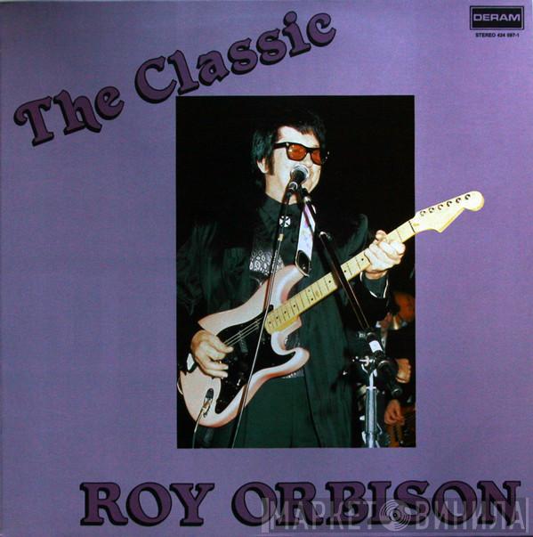 Roy Orbison - The Classic Roy Orbison