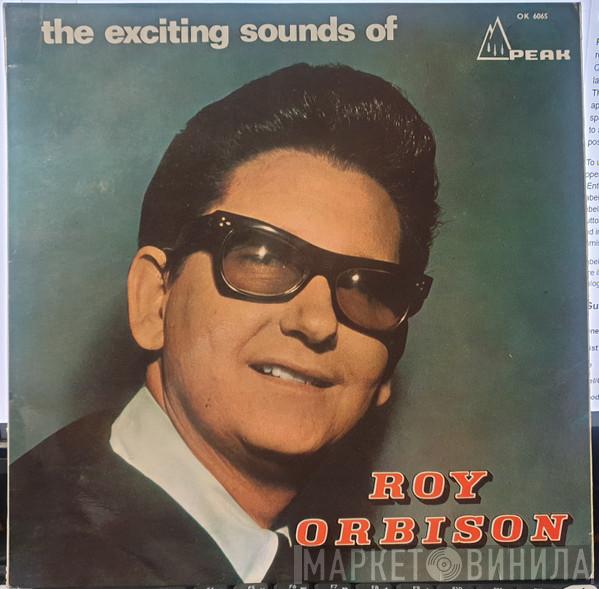  Roy Orbison  - The Exciting Sounds Of Roy Orbison