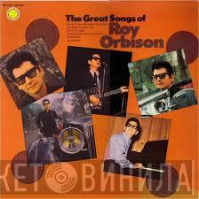 Roy Orbison - The Great Songs Of