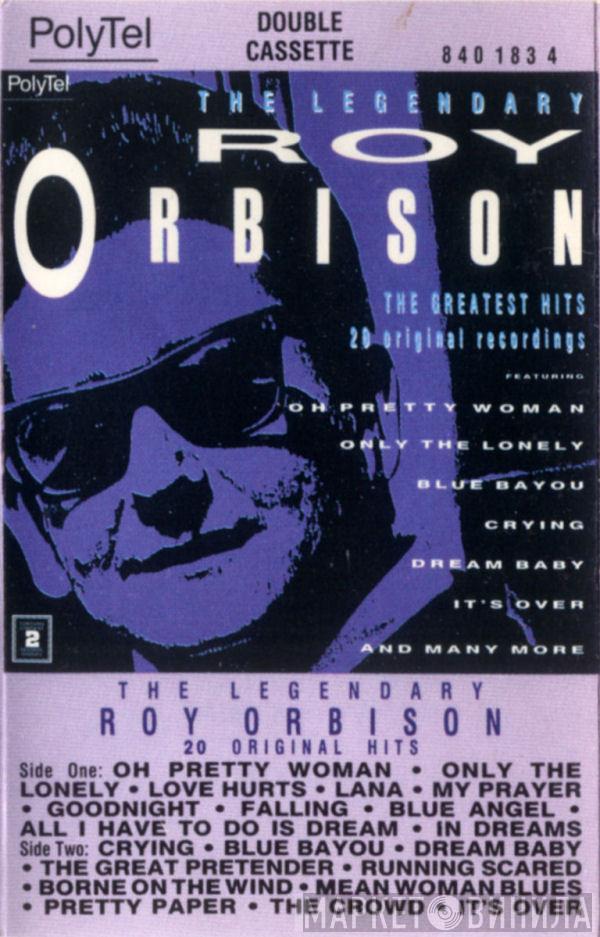  Roy Orbison  - The Legendary Roy Orbison