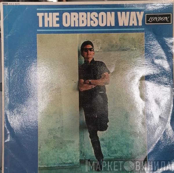  Roy Orbison  - The Orbison Way