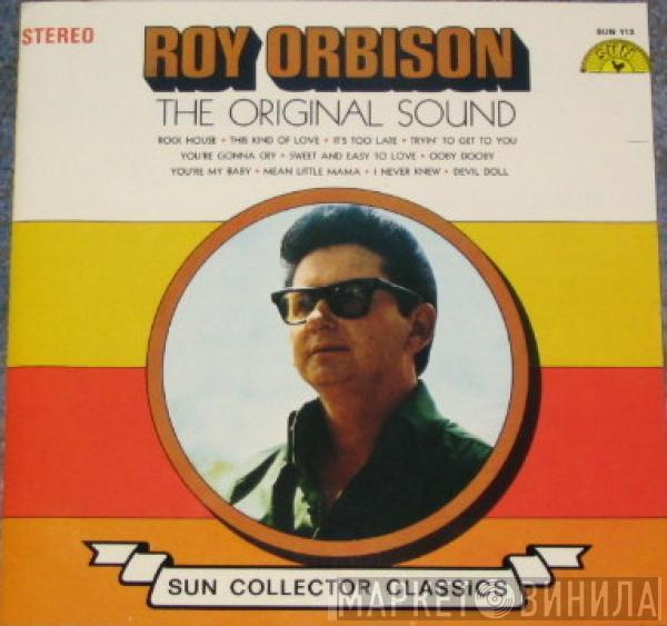  Roy Orbison  - The Original Sound