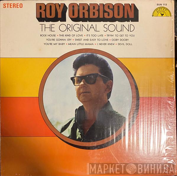  Roy Orbison  - The Original Sound
