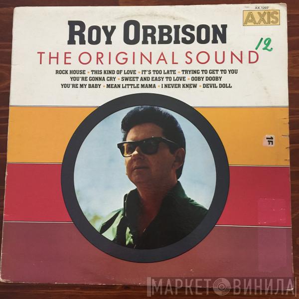  Roy Orbison  - The Original Sound
