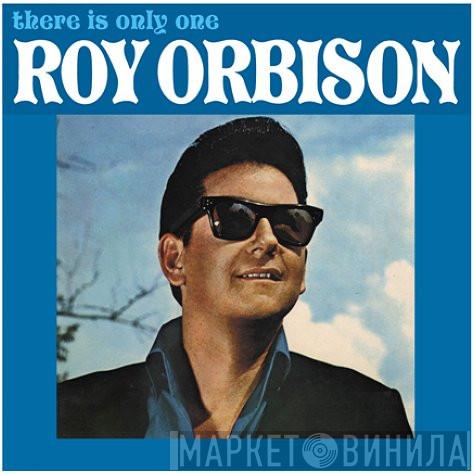 Roy Orbison - There Is Only One Roy Orbison