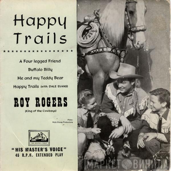 Roy Rogers  - Happy Trails