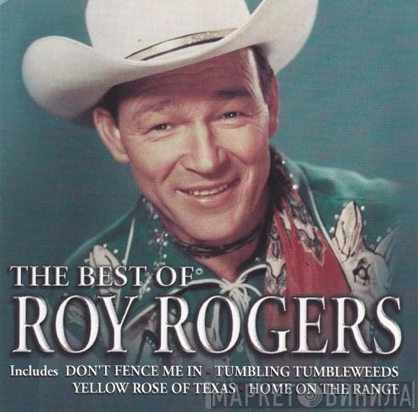 Roy Rogers  - The Best Of Roy Rogers
