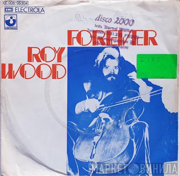  Roy Wood  - Forever