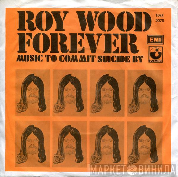  Roy Wood  - Forever