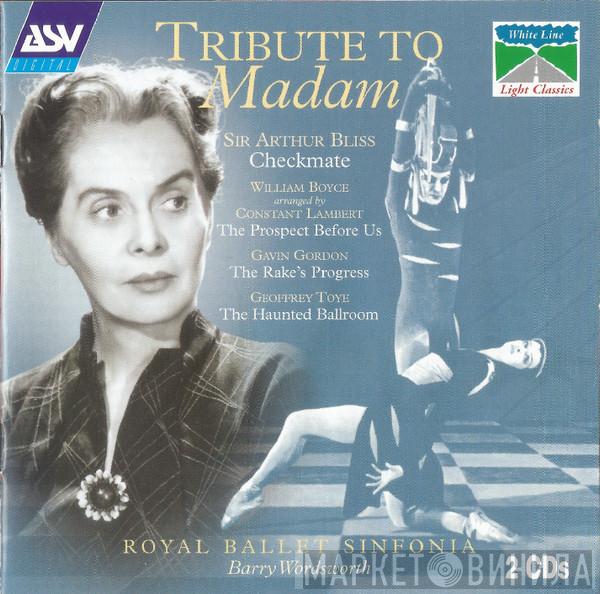 Royal Ballet Sinfonia, Barry Wordsworth - Tribute To Madam