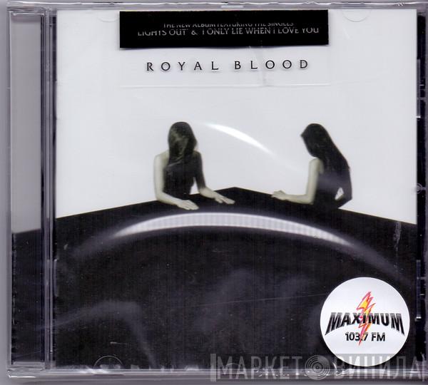  Royal Blood   - How Did We Get So Dark?