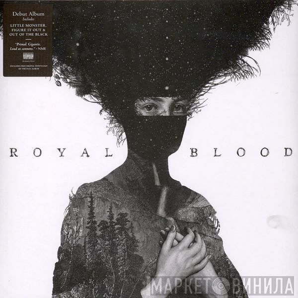 Royal Blood  - Royal Blood