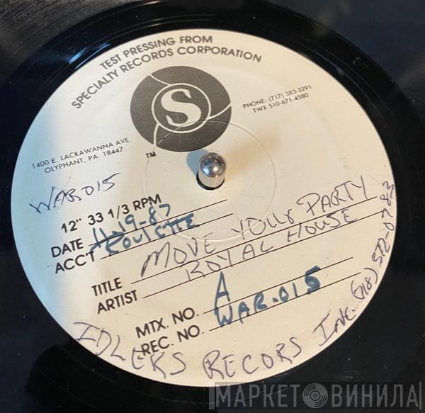  Royal House  - Party People / Key The Pulse