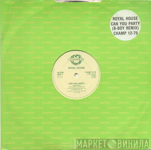 Royal House - Can You Party