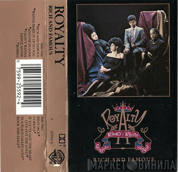  Royalty  - Rich And Famous