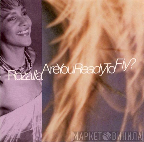  Rozalla  - Are You Ready To Fly?