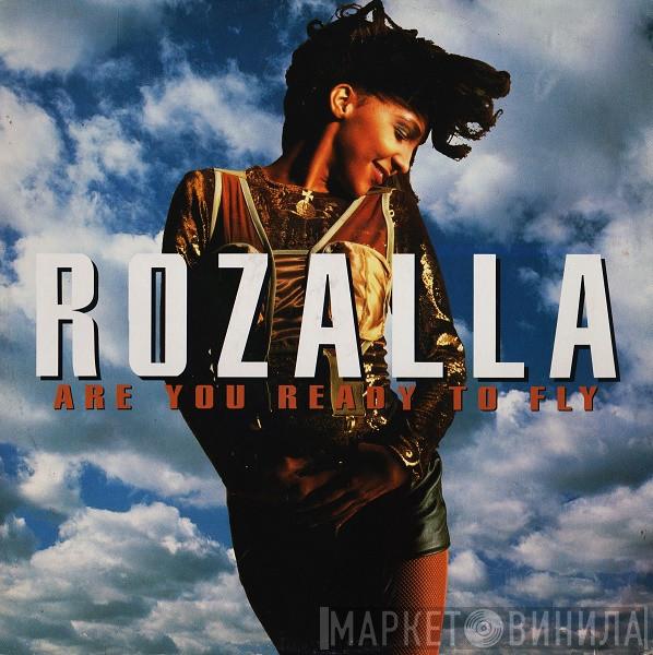  Rozalla  - Are You Ready To Fly