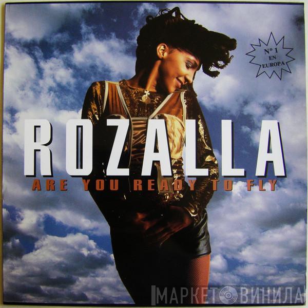  Rozalla  - Are You Ready To Fly