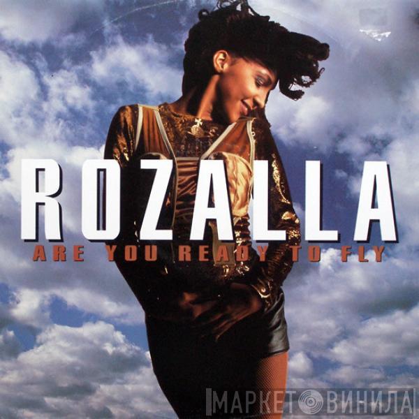  Rozalla  - Are You Ready To Fly