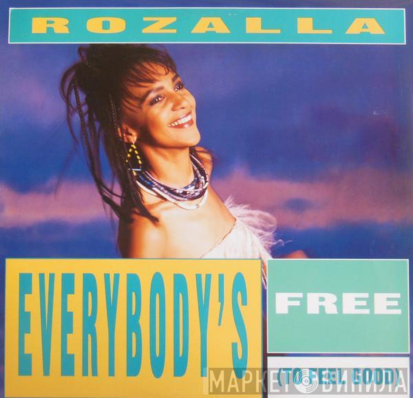  Rozalla  - Everybody's Free (To Feel Good)