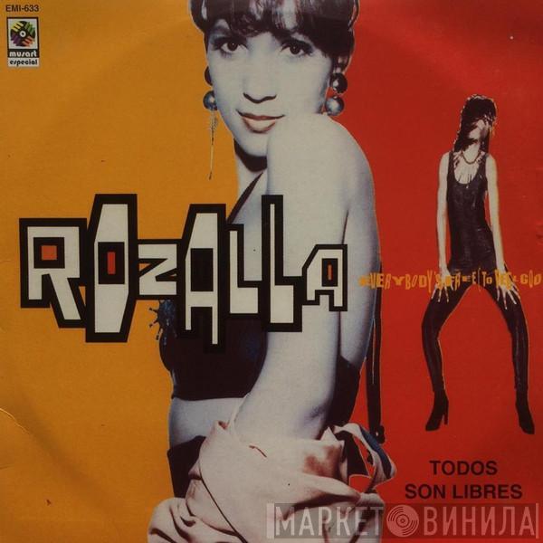 Rozalla  - Everybody's Free (To Feel Good)