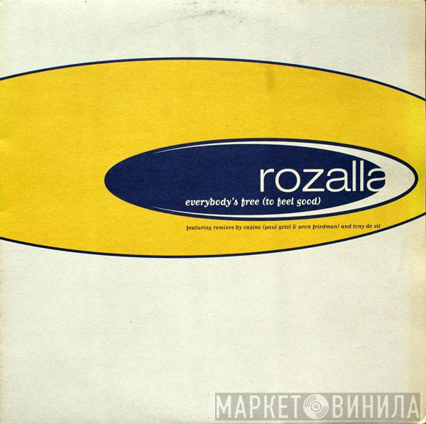 Rozalla  - Everybody's Free (To Feel Good)