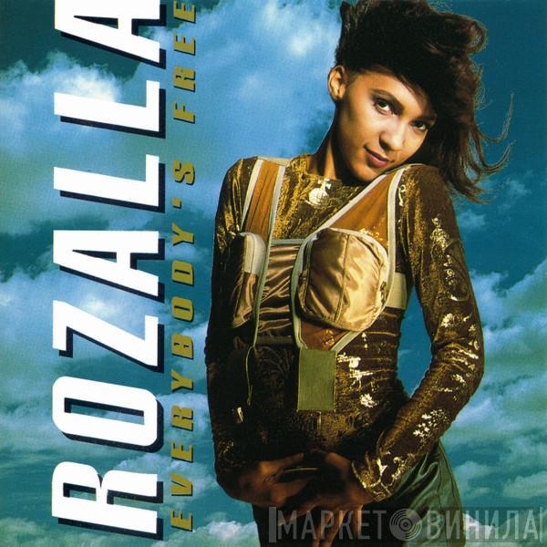 Rozalla - Everybody's Free
