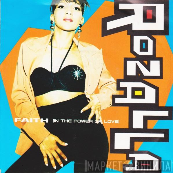  Rozalla  - Faith (In The Power Of Love)
