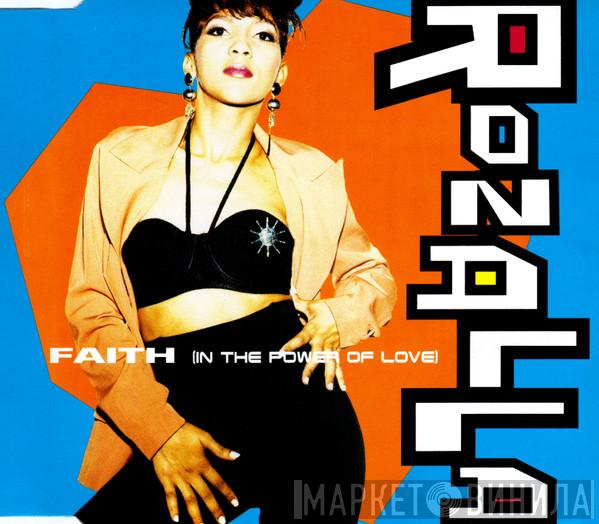  Rozalla  - Faith (In The Power Of Love)