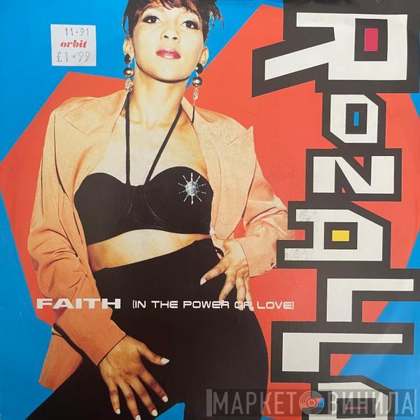  Rozalla  - Faith (In The Power Of Love)
