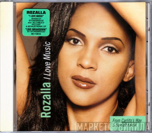  Rozalla  - I Love Music