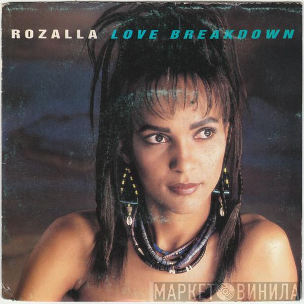  Rozalla  - Love Breakdown