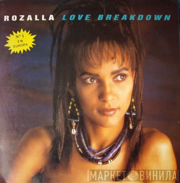  Rozalla  - Love Breakdown
