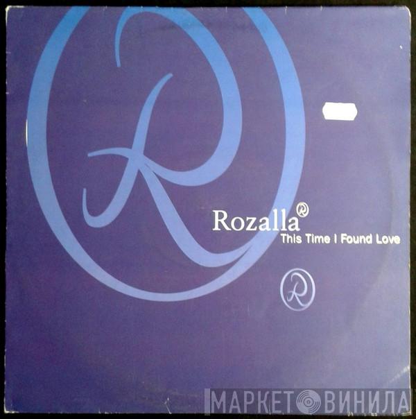 Rozalla - This Time I Found Love