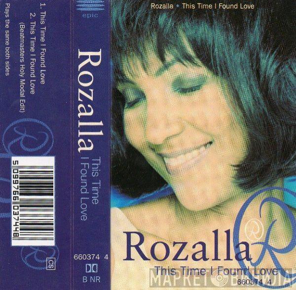 Rozalla - This Time I Found Love