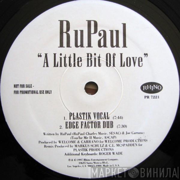 RuPaul - A Little Bit Of Love