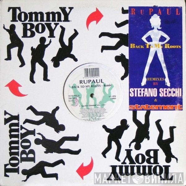 RuPaul - Back To My Roots (Remix)