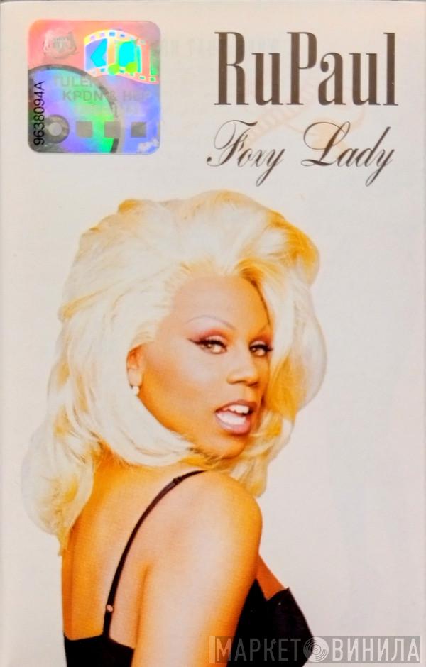  RuPaul  - Foxy Lady