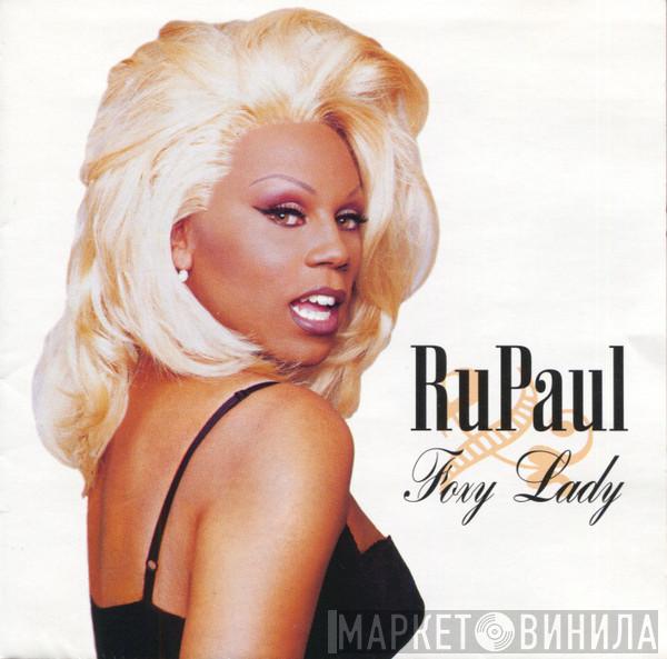  RuPaul  - Foxy Lady