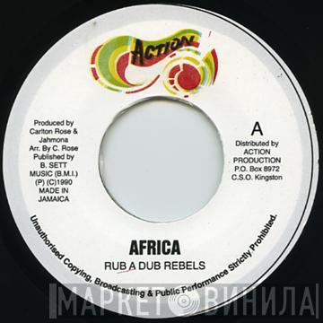 Rub A Dub Rebels - Africa