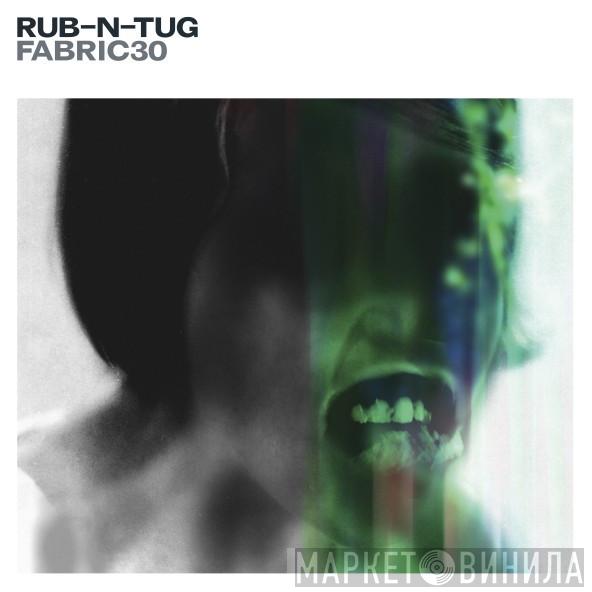  Rub N Tug  - Fabric 30