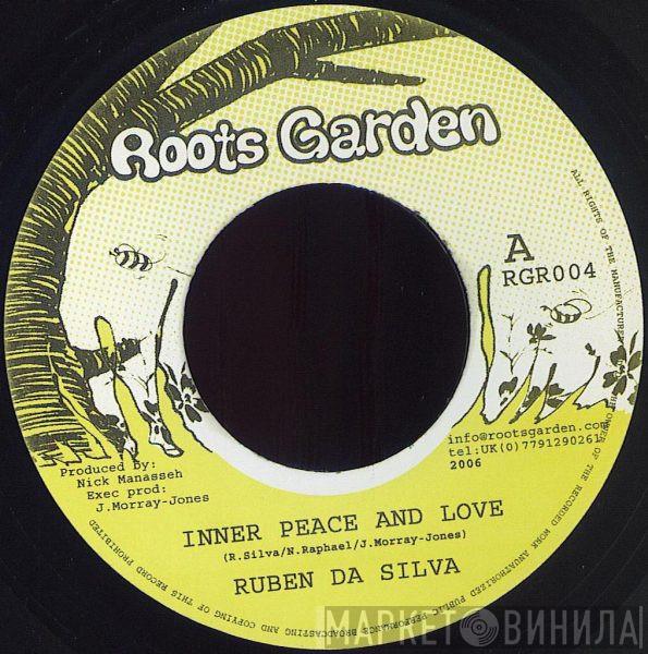 Ruben Da Silva, Ras Zacharri - Inner Peace And Love / When Jah Wrath