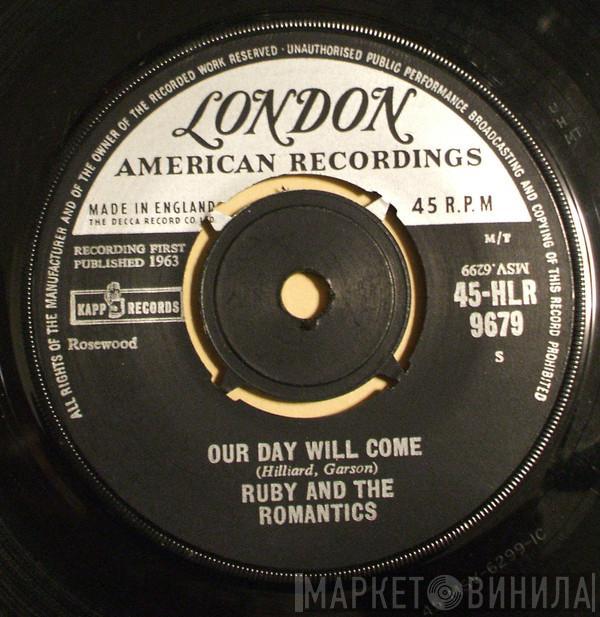 Ruby And The Romantics - Our Day Will Come / Moonlight And Music