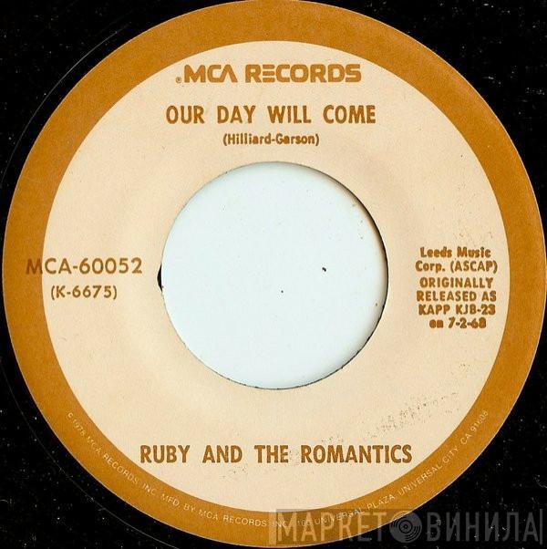 Ruby And The Romantics - Our Day Will Come