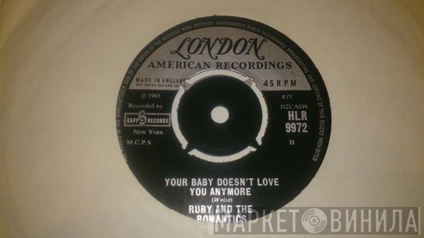 Ruby And The Romantics - Your Baby Doesn't Love You Anymore / We'll Meet Again