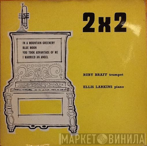 Ruby Braff, Ellis Larkins - 2 X 2