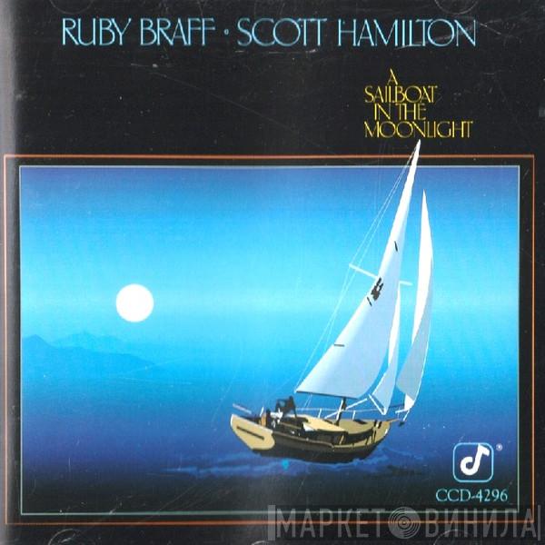 · Ruby Braff  Scott Hamilton  - A Sailboat In The Moonlight