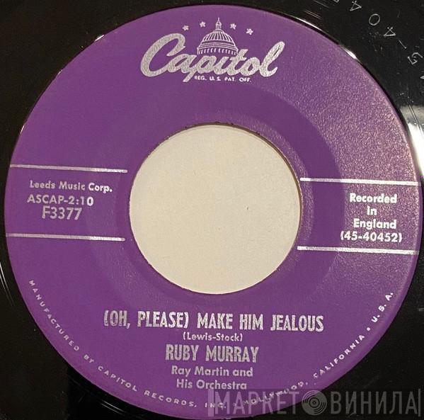  Ruby Murray  - (Oh, Please) Make Him Jealous / For Now, For Ever
